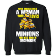 Never underestimate A woman who loves Minions and was born in December