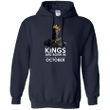 Black Panther Kings are born in October Hoodie