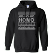 Ho Ho Ho Homo Ugly Christmas Sweater Hoodie