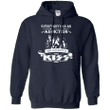 Everybody Has An Addiction Mine Just Happens Tobe Kiss Hoodie