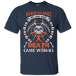 Agent Orange We Came Home Death Came With Us T shirt