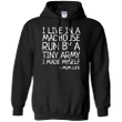 I live in a madhouse run by a tiny army G185 Gildan Pullover Hoodie 8