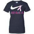 Just Cure it NIKE Ladies shirt