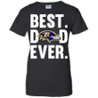 Best Dad Ever Baltimore Ravens shirt Father Day Ladies shirt