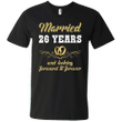26 Years Wedding Anniversary Shirt Perfect Gift For Couple Mens V-Nec