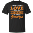 I Love Motorcycles and Being a Grandpa - Biker T-Shirt