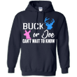 Buck Or Doe Cant Wait To Know Gender Reveal T Shirt Mom Dad Pullover