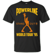 Powerline Stand Out World Tour 95 T shirt