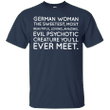 German woman the sweetest ever meet T shirt