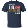 Have No Fear The Mormor Is Here G200 Gildan Ultra Cotton T-Shirt