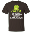 Be A Frog T Shirt Funny Frog Lover Gifts T-shirt Ultra Cotton T-Shirt