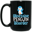 Cute Obsessive Penguin Disorder Mug