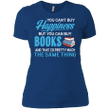 Book T-shirt - You Cant Buy Happiness But You Can Buy Books Ladies Bo