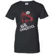 The Evil Mercenary Deadpool Ladies shirt
