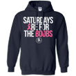 Saturdays are for the boobs Hoodie