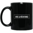 Vive la resistance human rights campaign support mug