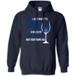 I just want to drink wine watch my Leafs beat your teams Ass Hoodie