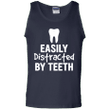 Funny Easily Distracted By Teeth Dental Hygienist T-shirt Tank Top