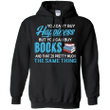 Book T-shirt - You Cant Buy Happiness But You Can Buy Books Pullover H