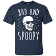 Bad And Spoopy G200 Gildan Ultra Cotton T-Shirt