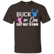 Buck Or Doe Cant Wait To Know Gender Reveal T Shirt Mom Dad Ultra Cot