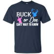 Buck Or Doe Cant Wait To Know Gender Reveal T Shirt Mom Dad Ultra Cot
