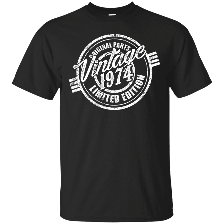 Vintage 1974 Limited Edition Funny Birthday Gift Ideas Ultra Cotton T