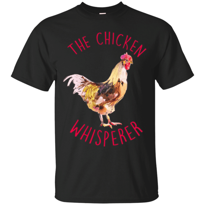 The Chicken Whisper Funny T-Shirt