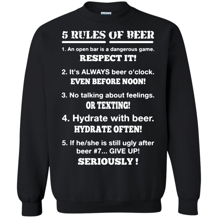 5 rules of Beer G180 Gildan Crewneck Pullover Sweatshirt 8 oz