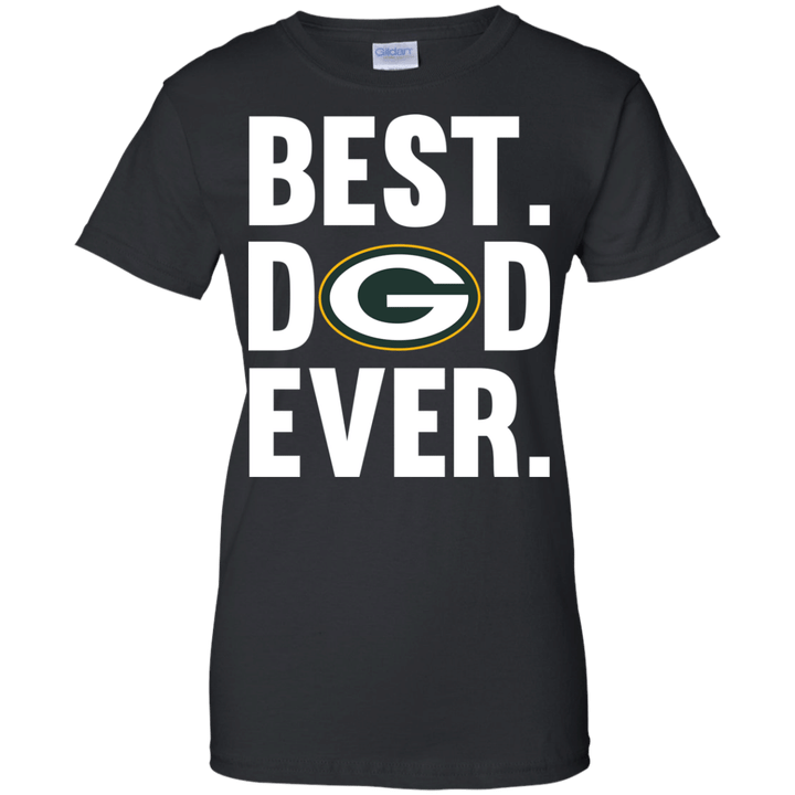 Best Dad Ever Green Bay Packers shirt Father Day Ladies shirt