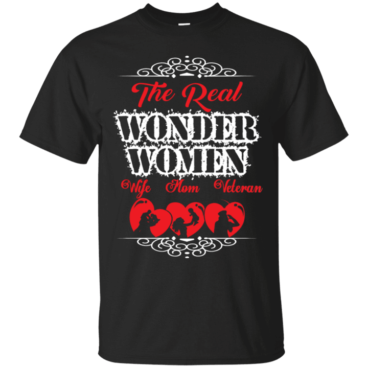 The real wonder woman wife mom veteran T shirt