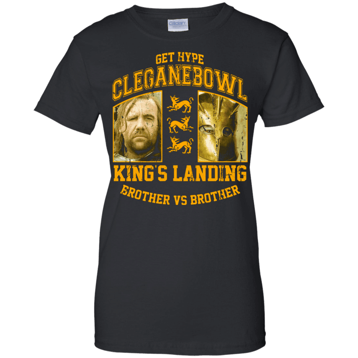 Get hype CLEGANEBOWL Kings landing Ladies shirt