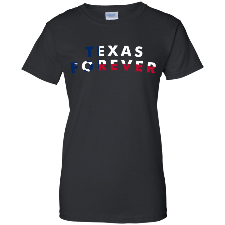Texas forever Ladies shirt