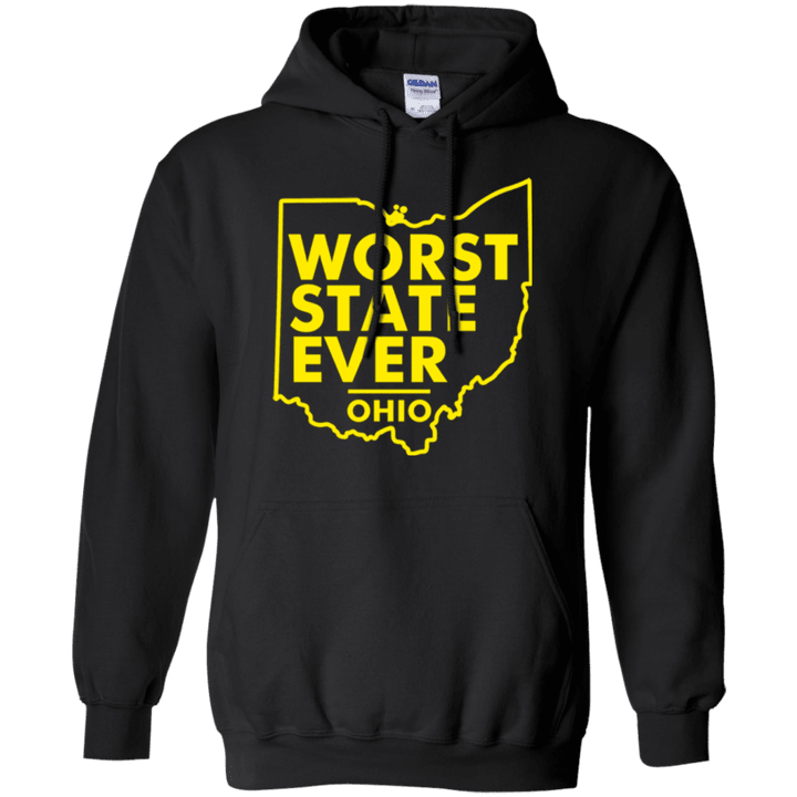 Worst State Ever Ohio Hoodie