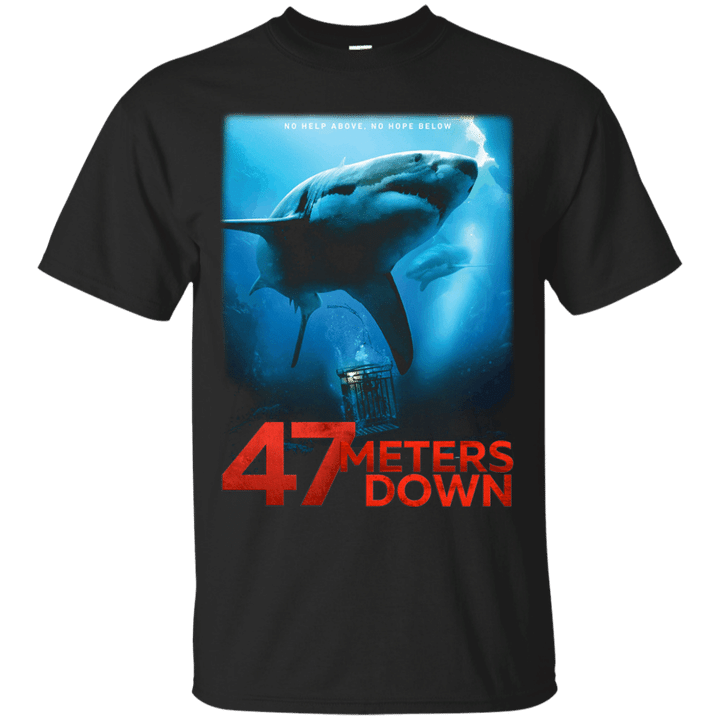 47 Meters Down T shirt