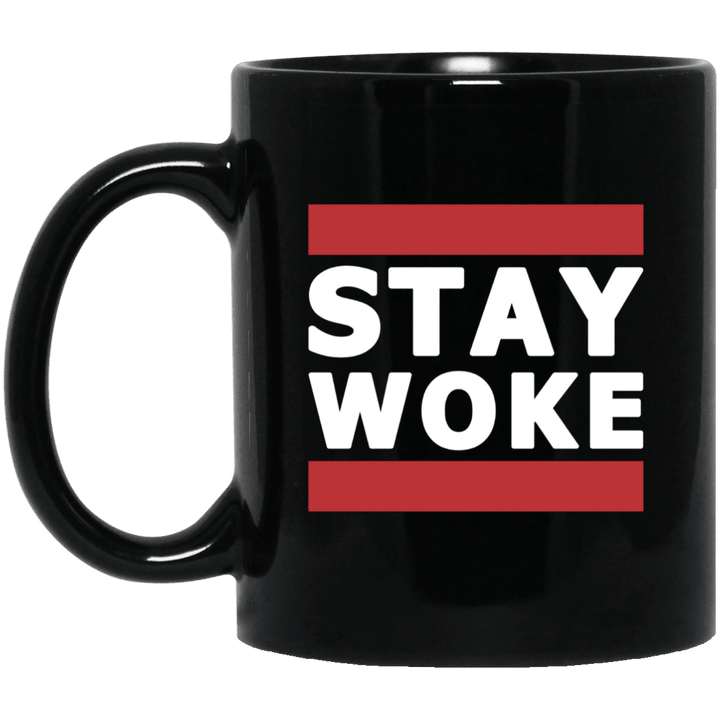 Hashtag stay woke protest mug