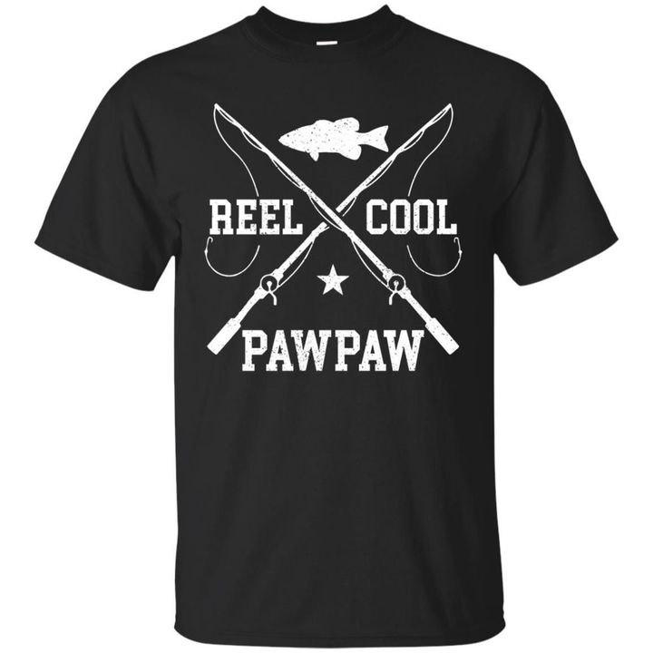 Reel Cool Pawpaw Fishing Grandpa Fathers Day Shirt