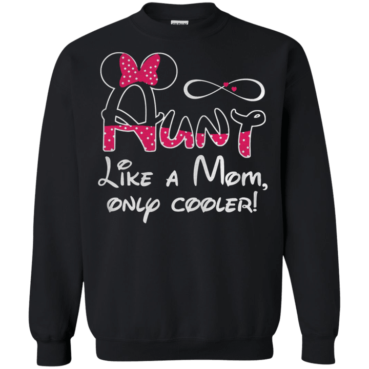 Minnie Mouse Aunt Like A Mom Only Cooler G180 Gildan Crewneck Pullover