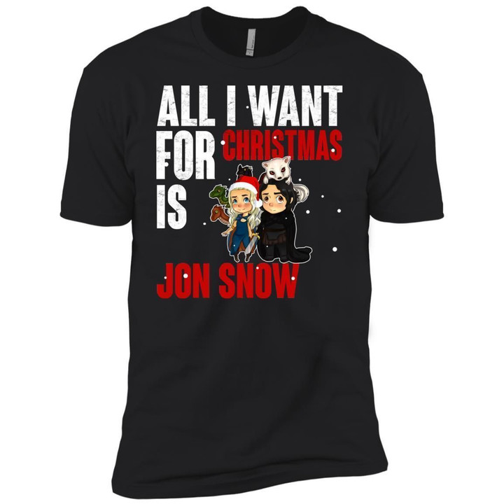 All I Want For Christmas Is Jon Snow Premium T-Shirt