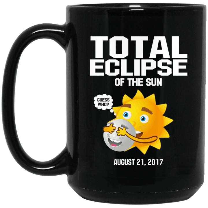 Cute guess who total solar eclipse of the sun august 21 2017 mug