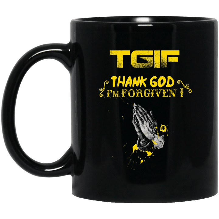 Tgif - thank god im forgiven mug