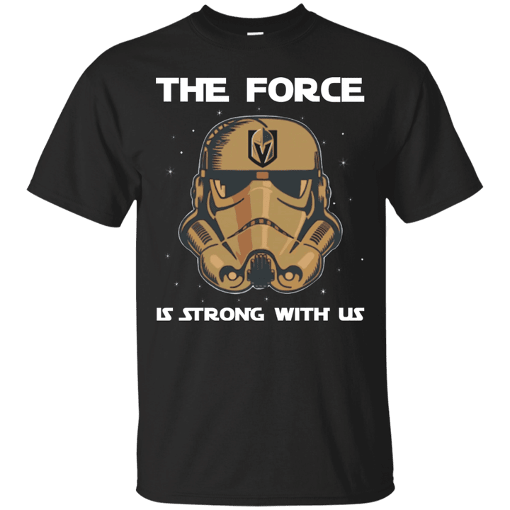 The force is strong with us vegas golden knights Star Wars T shirt