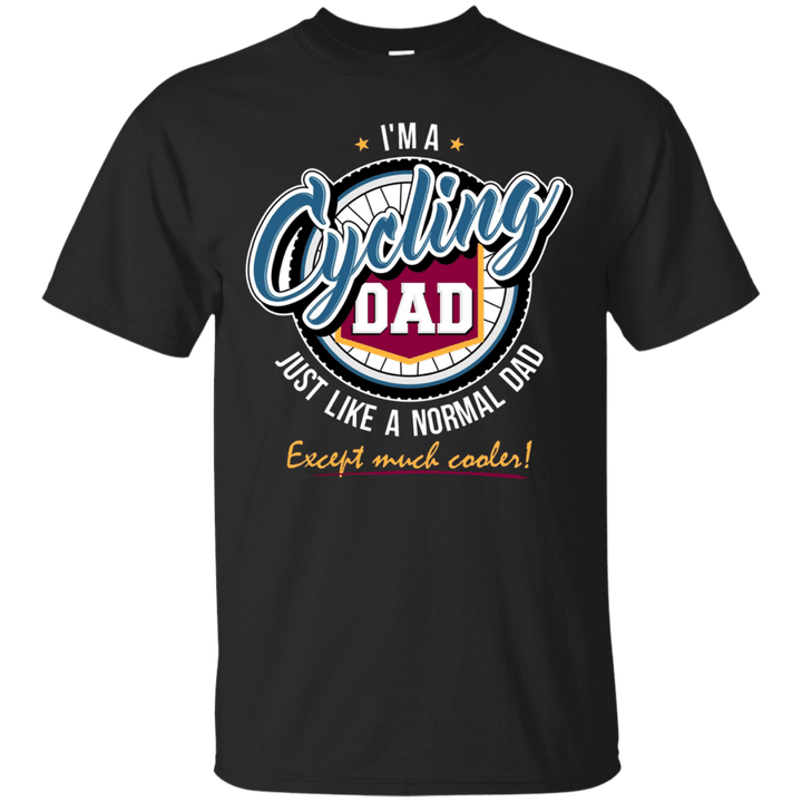 Funny Bike Bicycle T shirt for Dad I_m A Cycling Daddy