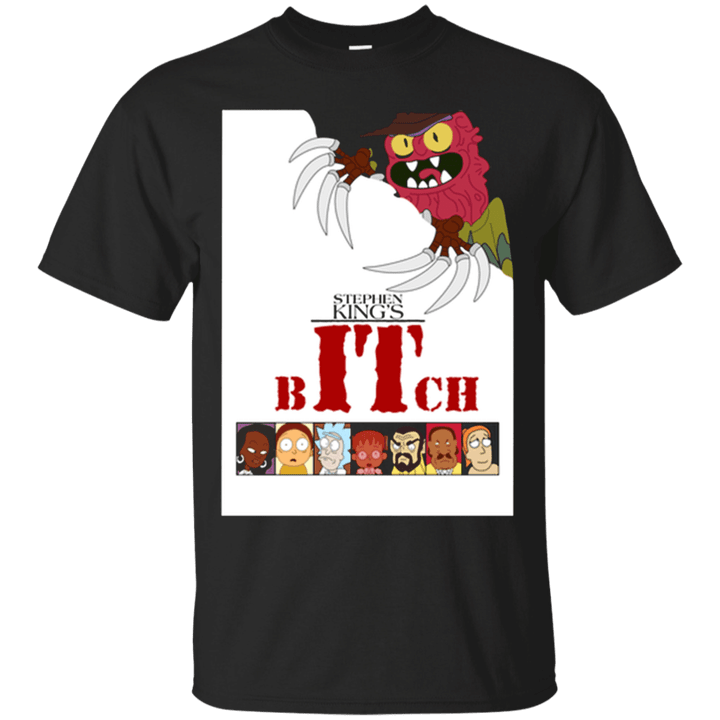 Stephen Kings bitch You Can Run But You Cant Hide Bitch - Rick Morty