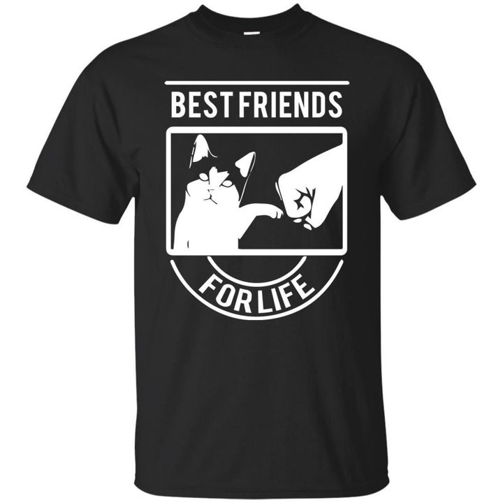 Cat Best Friends For Life Shirt