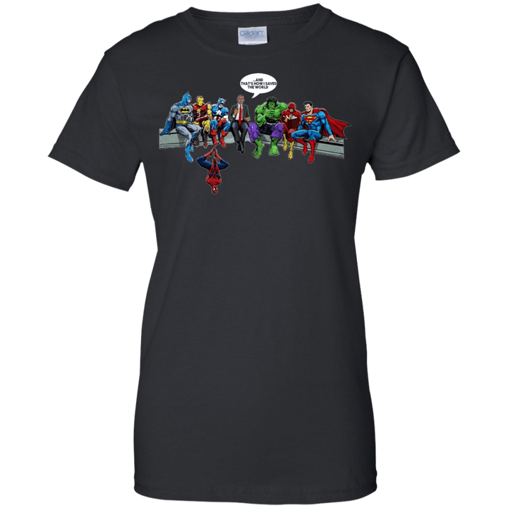 Obama and Superheroes - and thats how I saved the world Ladies shirt