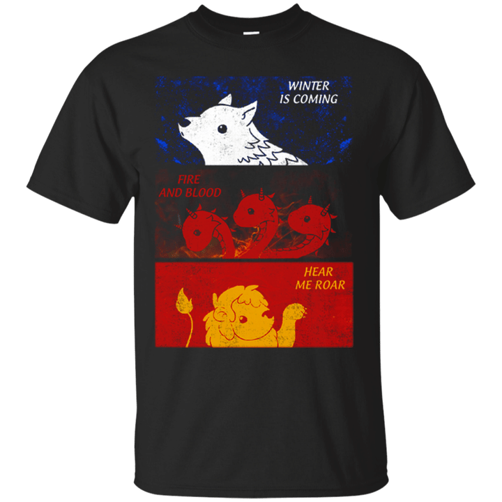 Winter is coming fire and blood hear me Roar - Game of Thrones T shi