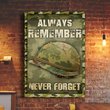 Always Remember Never Forget Poster Proud US Military Wall Print Remembrance
