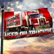 Canadian Trucker Freedom Convoy Flag Freedom Is Mandatory Keep On Truckin' 2022 Merchandise