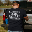 Facebook Jail Inmate T-Shirt Repeat Offender Shirt Mens Gift Ideas